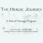 The Heroic Journey